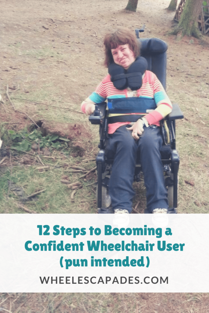 An image to pin  I am in my wheelchair, on the wonk, stuck in a pot hole at a festival  the ground is bumpy dried sandy grass  text at the bottom reads,   12 Steps to Becoming a Confident Wheelchair User (pun intended)