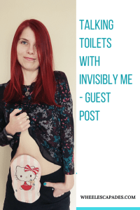 Title text, Talking Toilets With Invisibly Me - Guest Post on the right half of image with white background. The left half of images is a photo of Caz with red hair and a black lace top. Caz is lifting her top to reveal her stoma bag which has a Hello Kitty cover. 
